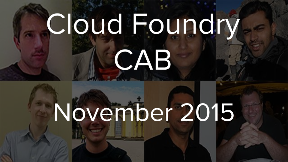 Cloud Foundry Advisory Board Meeting, November 2015