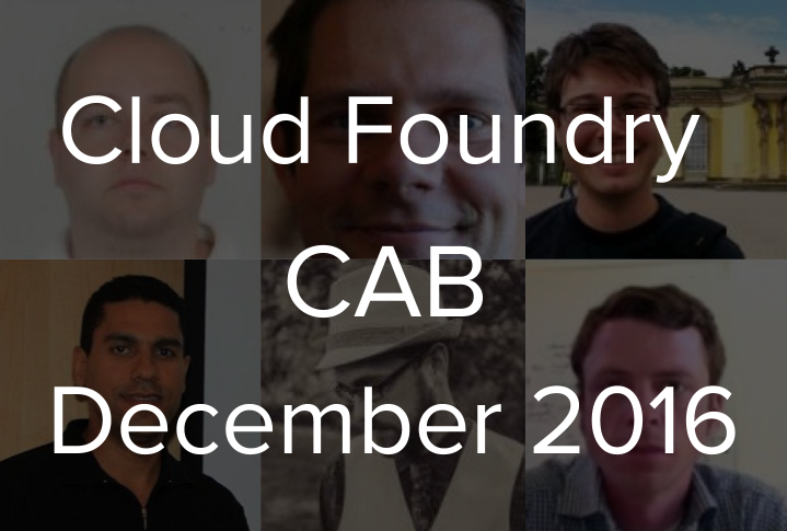 Cloud Foundry CAB, Dec 2016: Open Service Broker API and Diego 1.0