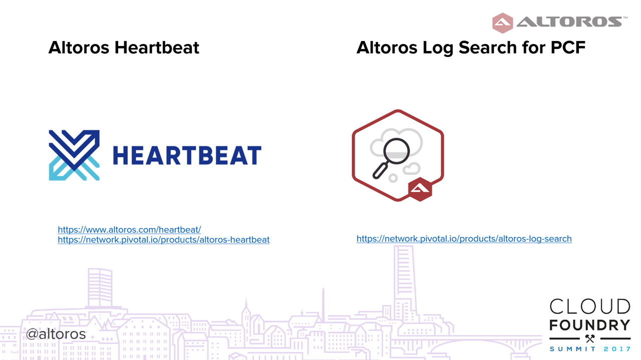 Cloud Foundry CF Summit Europe 2017 Anton Soroko deployment monitoring heartbeat log search