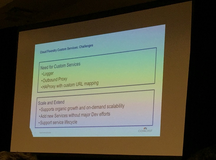 Cloud Foundry Summit'15: Running Cloud Foundry At Comcast