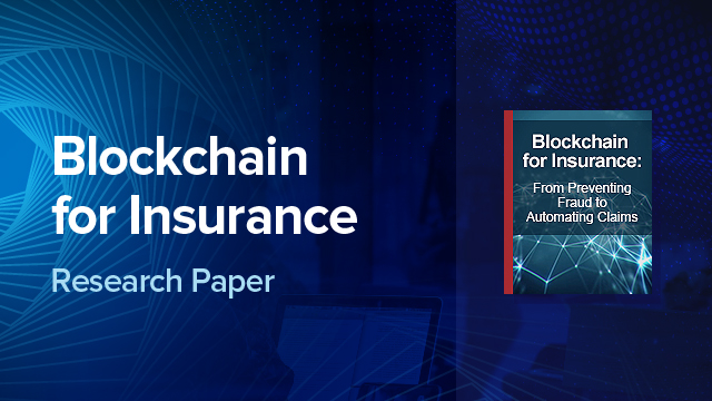 Blockchain for Insurance: From Preventing Fraud to Automating Claims