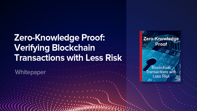 Zero-Knowledge Proof: Verifying Blockchain Transactions with Less Risk