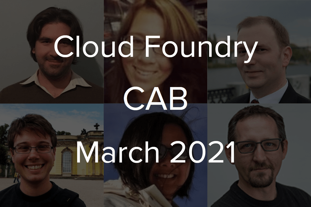 Cloud Foundry Advisory Board Meeting, Mar 2021: CFP Is Open